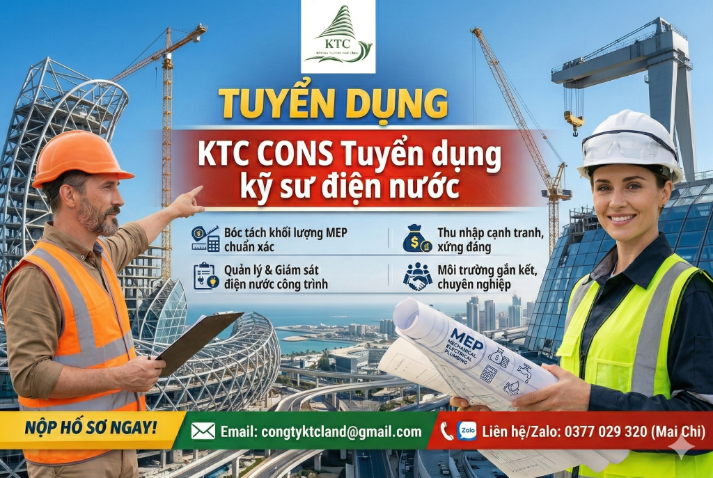 ktc cons tuyển dụng kỹ sư điện nước